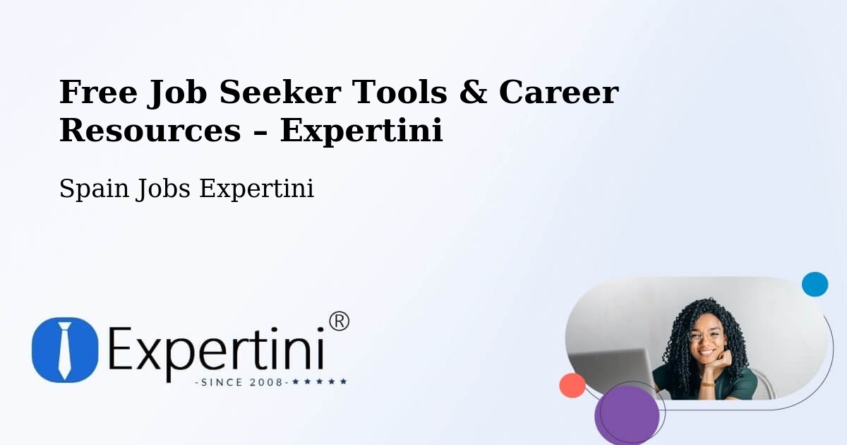 Free Job Seeker Tools & Career Resources – Jaén - Jaén, Spain Jobs Expertini