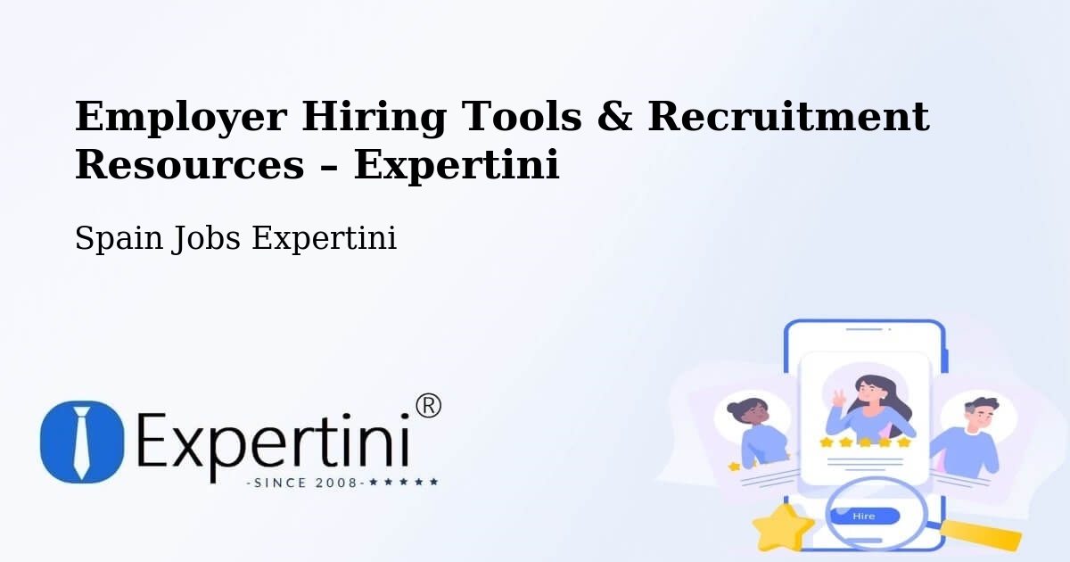 Employer Hiring Tools & Recruitment Resources – Jaén - Jaén, Spain Jobs Expertini